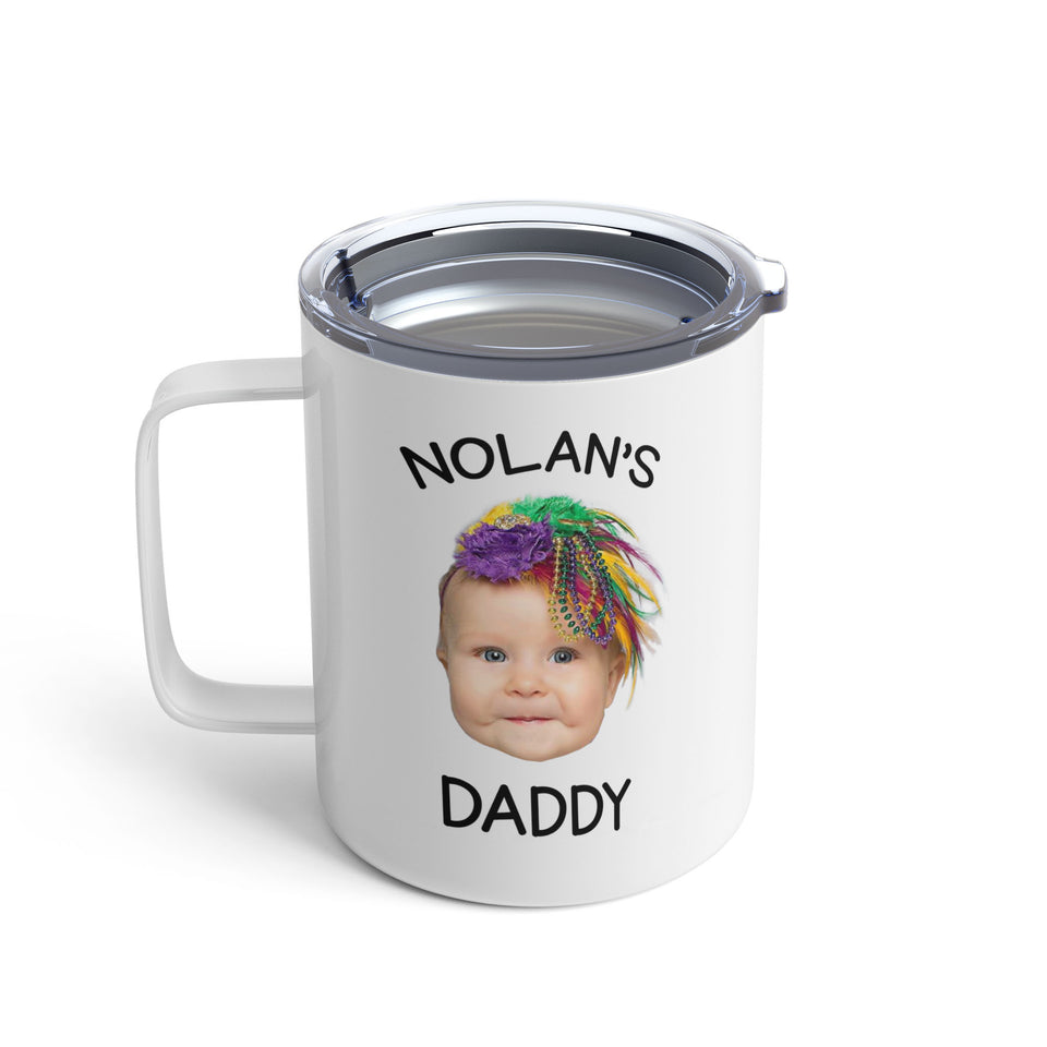 Mardi Gras Baby Face Insulated Mug, Custom Mardi Gras Daddy Mug, Gift For Dad, Custom Face Mardi Gras Daddy Gift