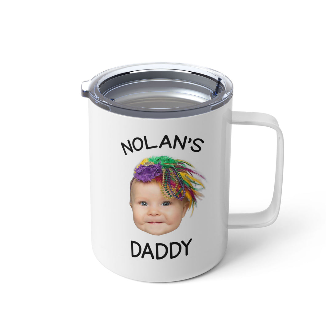 Mardi Gras Baby Face Insulated Mug, Custom Mardi Gras Daddy Mug, Gift For Dad, Custom Face Mardi Gras Daddy Gift