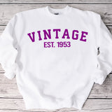 Custom Year 70th Birthday Sweatshirt, Vintage 1953 Birthday Sweatshirt for Women - GreatestCustom