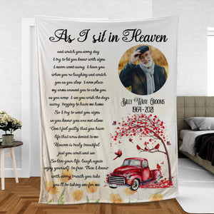 Personalized Memorial Gift, Sympathy Gifts, Bereavement Gifts, Remembrance Gifts As I Sit In Heaven Blanket