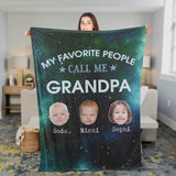 My Favorite People Call Me Dad Grandpa Personalized Galaxy Fleece/Sherpa Blanket