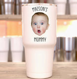 Custom Photo and Text Large Tumbler, Custom Baby Face Large Tumbler, Gift For Mom, Mom Birthday Gift, Personalized Custom Face Large Tumbler