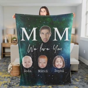 Personalized Mom We Love You Funny Mom Blanket, Gift for Mom Galaxy Blanket