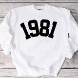 Custom Year 42nd Birthday Sweatshirt, 1981 Birthday Year Number Sweatshirt for Women - GreatestCustom