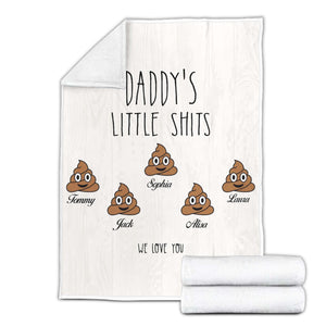 Funny Daddy's Little Shits Blanket, Christmas Gift For Dad Blanket, Father's Day Gift, Funny Gift For Dad Blanket