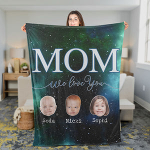 Personalized Mom We Love You Funny Mom Blanket, Gift for Mom Funny Galaxy Blanket