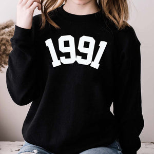 Custom Year 32nd Birthday Sweatshirt, 1991 Birthday Year Sweatshirt for Women - GreatestCustom