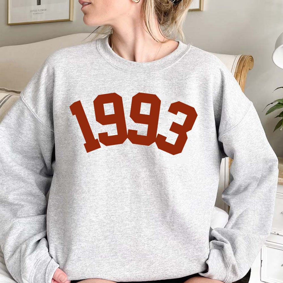 Custom Year 30th Birthday Sweatshirt, 1993 Birthday Year Number Sweatshirt for Women - GreatestCustom
