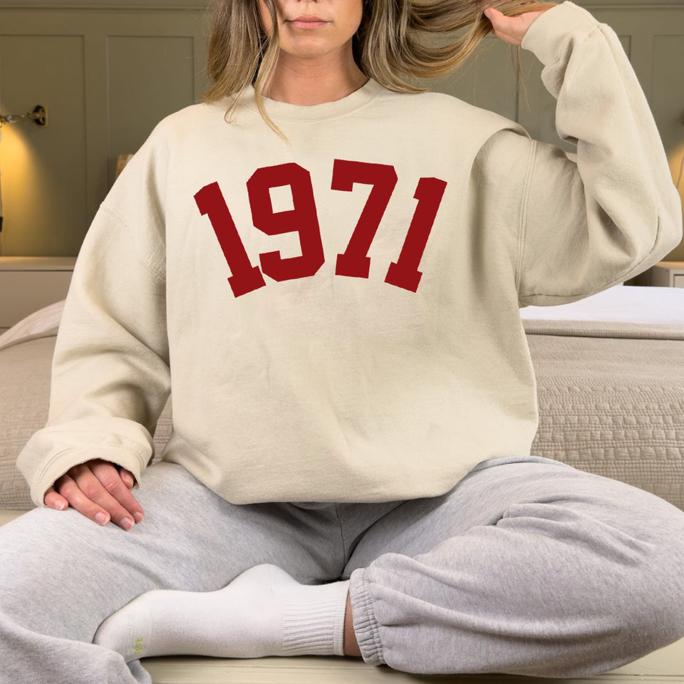 Custom Year 52th Birthday Sweatshirt, 1971 Birthday Year Number Sweatshirt for Women - GreatestCustom