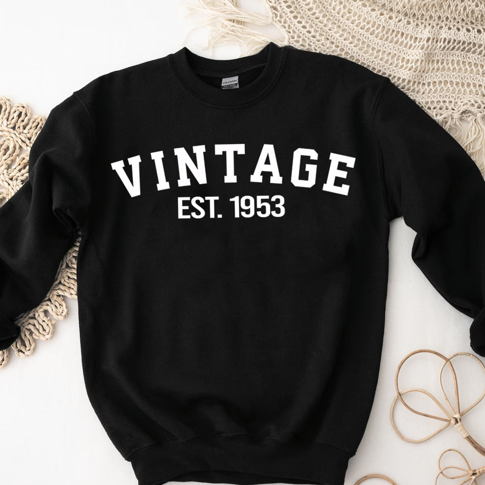 Custom Year 70th Birthday Sweatshirt, Vintage 1953 Birthday Sweatshirt for Women - GreatestCustom