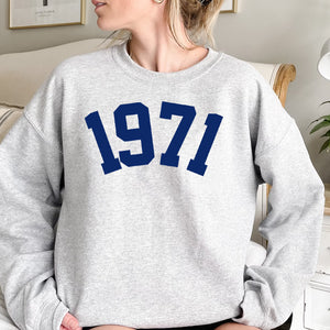 Custom Year 52th Birthday Sweatshirt, 1971 Birthday Year Number Sweatshirt for Women - GreatestCustom