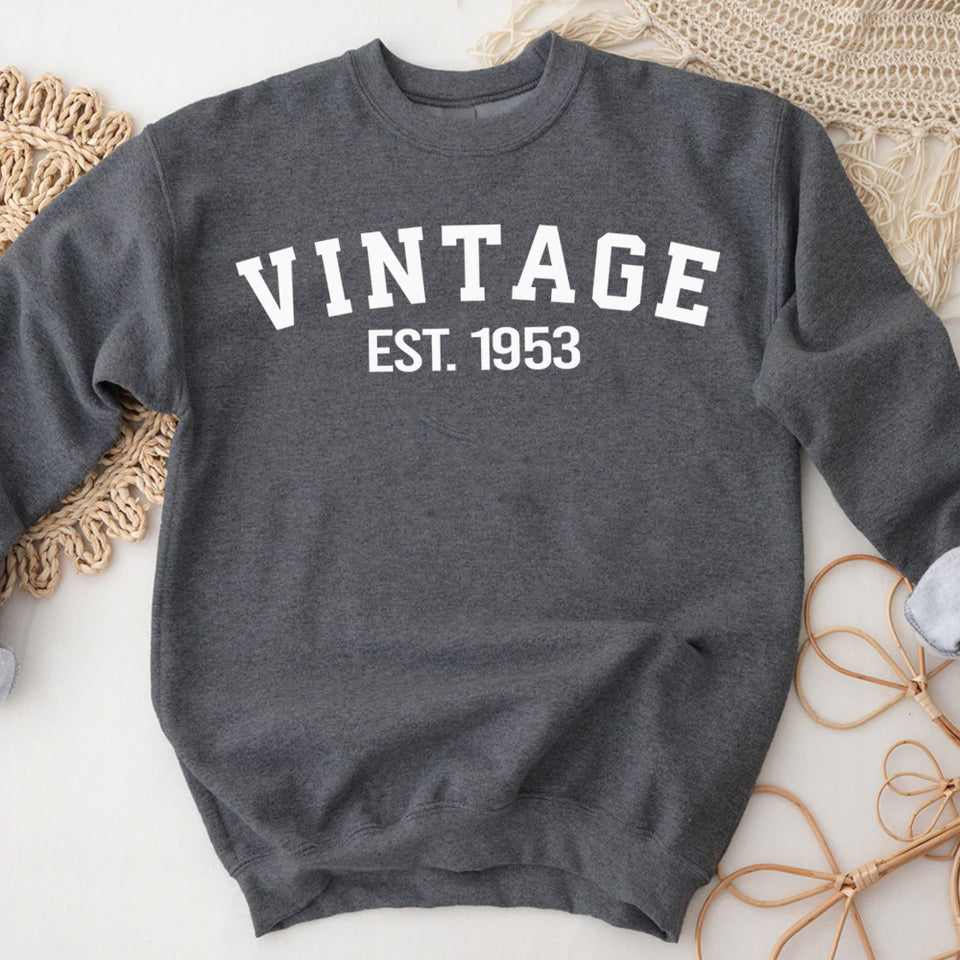 Custom Year 70th Birthday Sweatshirt, Vintage 1953 Birthday Sweatshirt for Women - GreatestCustom